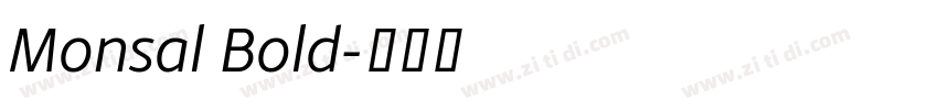 Monsal Bold字体转换